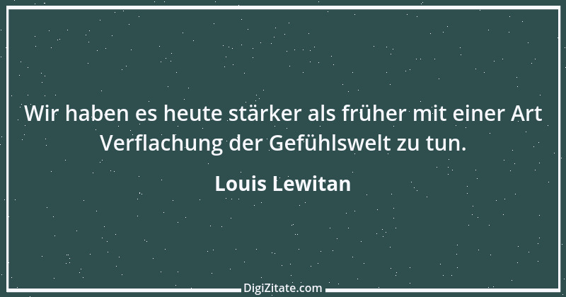 Zitat von Louis Lewitan 1