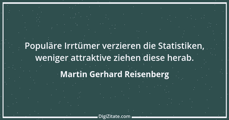 Zitat von Martin Gerhard Reisenberg 841