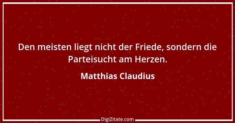 Zitat von Matthias Claudius 224