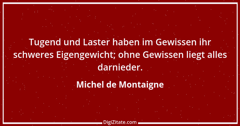 Zitat von Michel de Montaigne 214