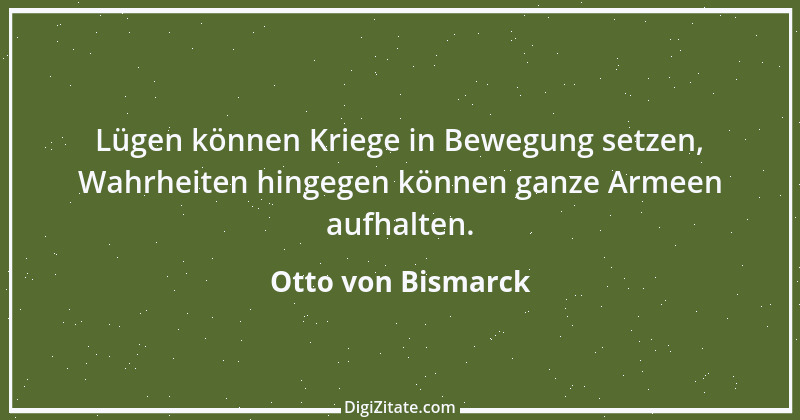 Zitat von Otto von Bismarck 224