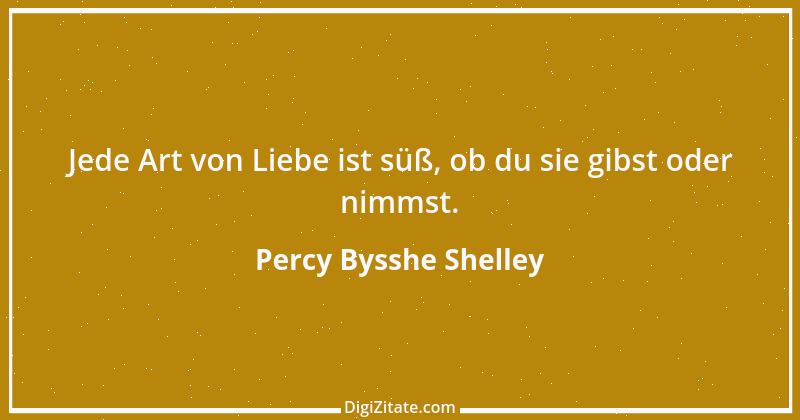 Zitat von Percy Bysshe Shelley 14