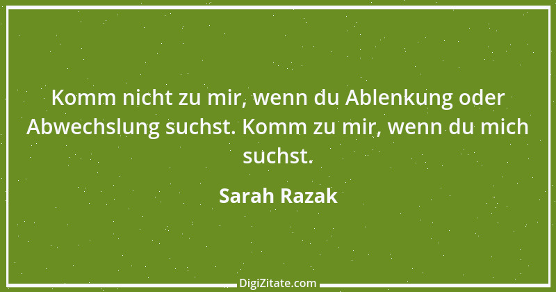 Zitat von Sarah Razak 46