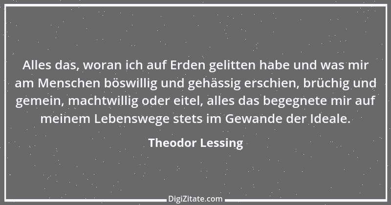 Zitat von Theodor Lessing 1