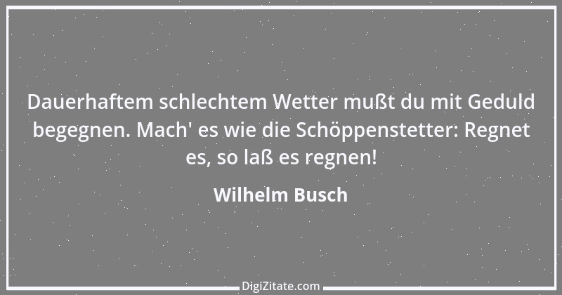 Zitat von Wilhelm Busch 78