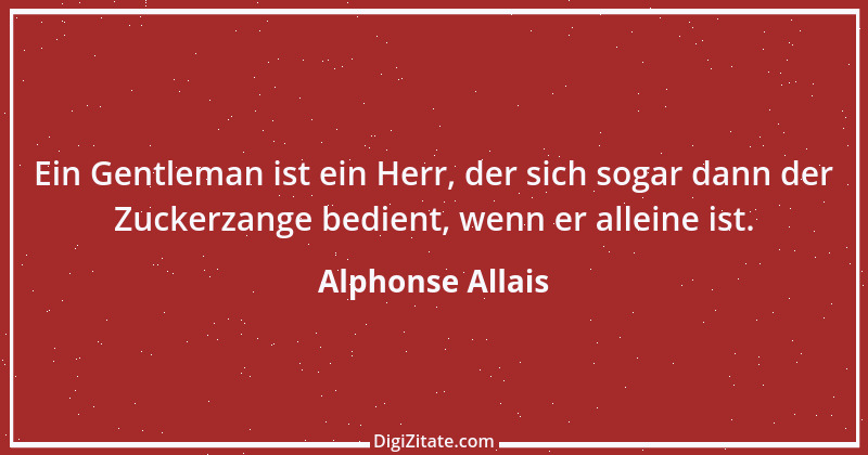 Zitat von Alphonse Allais 15