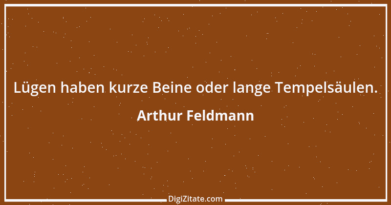 Zitat von Arthur Feldmann 35