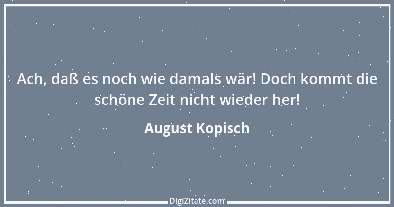 Zitat von August Kopisch 1