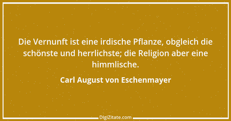 Zitat von Carl August von Eschenmayer 1