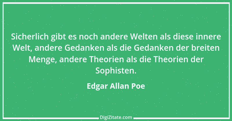 Zitat von Edgar Allan Poe 6