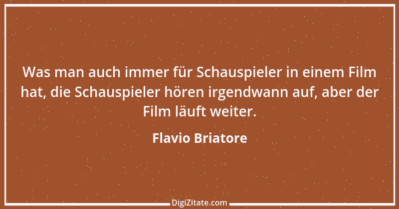 Zitat von Flavio Briatore 3