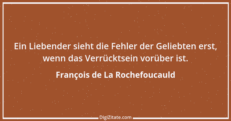 Zitat von François de La Rochefoucauld 440