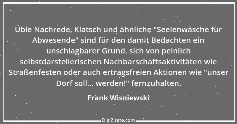 Zitat von Frank Wisniewski 114