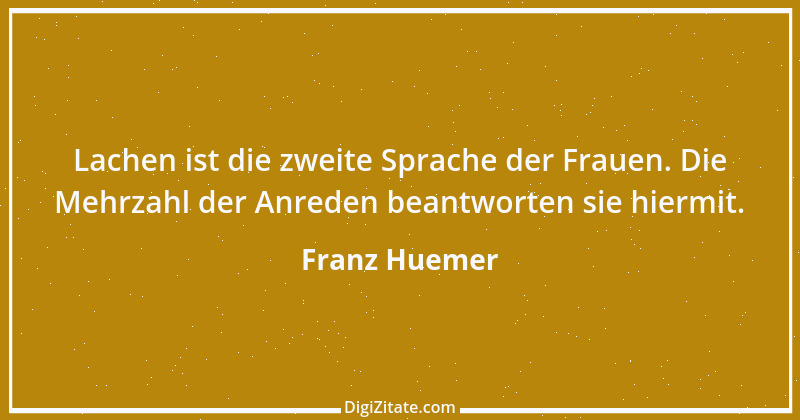 Zitat von Franz Huemer 1