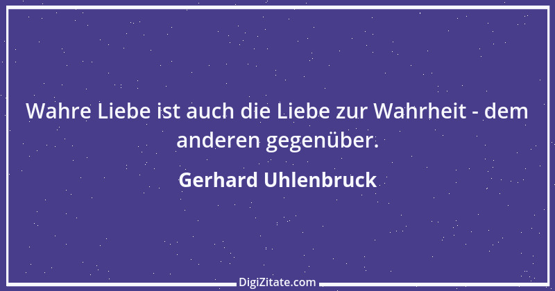 Zitat von Gerhard Uhlenbruck 347