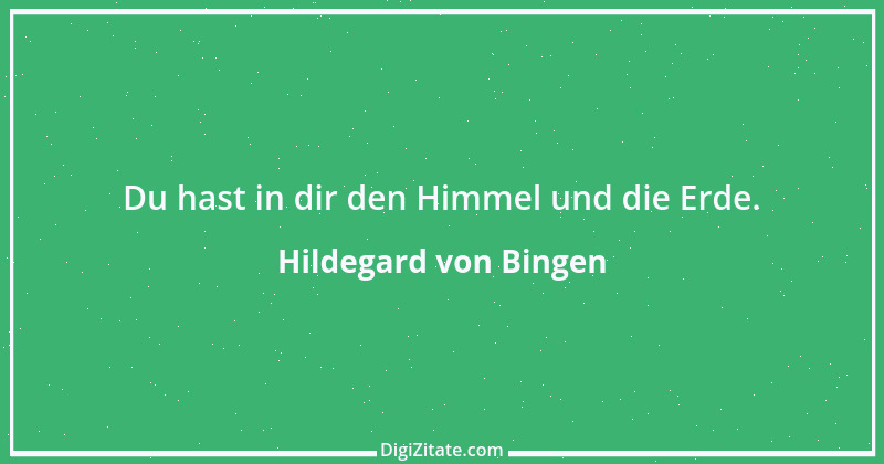 Zitat von Hildegard von Bingen 163