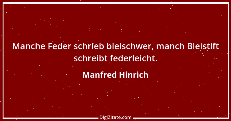 Zitat von Manfred Hinrich 1701