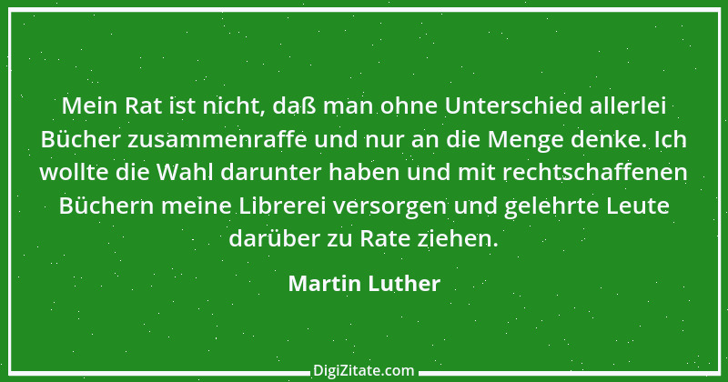 Zitat von Martin Luther 215