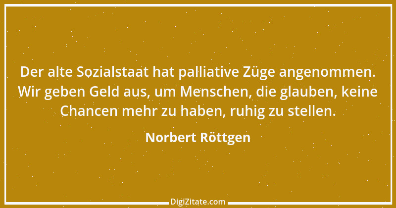 Zitat von Norbert Röttgen 4