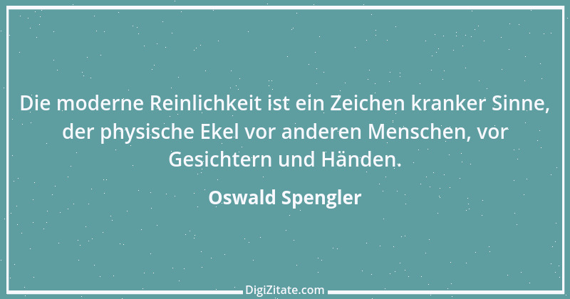 Zitat von Oswald Spengler 36