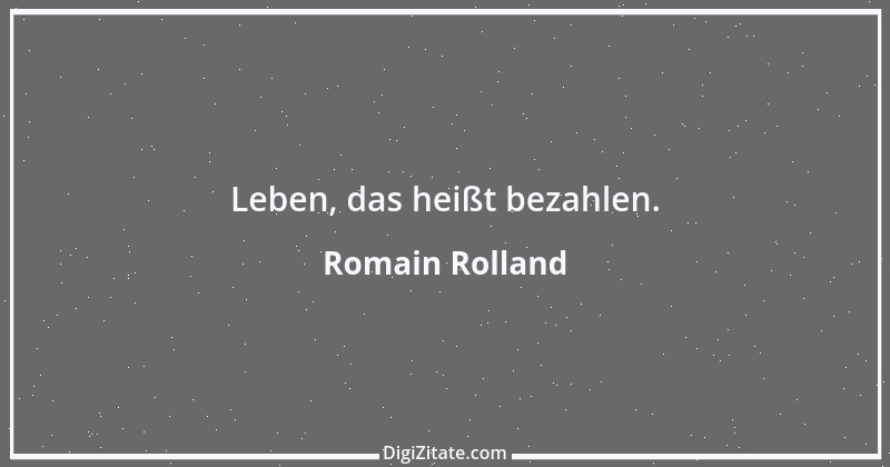 Zitat von Romain Rolland 123