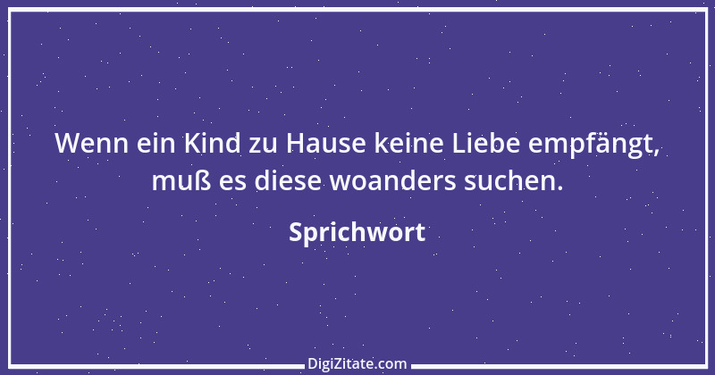 Zitat von Sprichwort 519