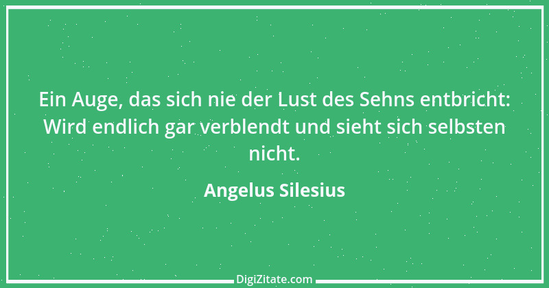 Zitat von Angelus Silesius 129