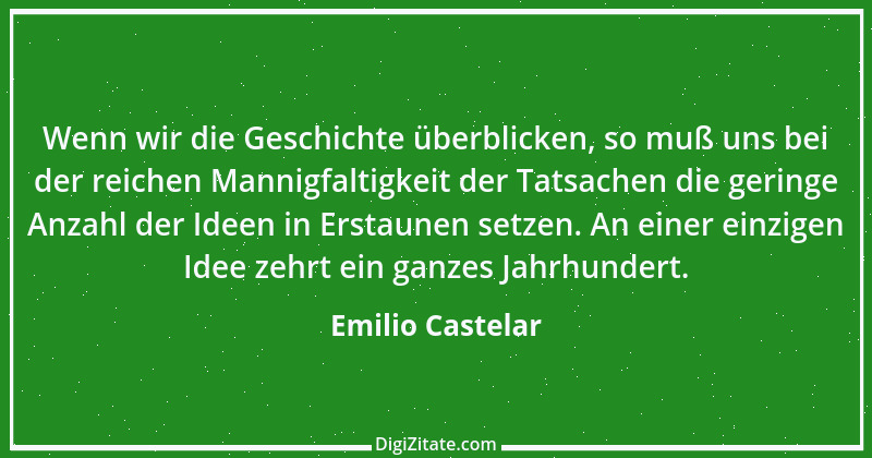 Zitat von Emilio Castelar 4