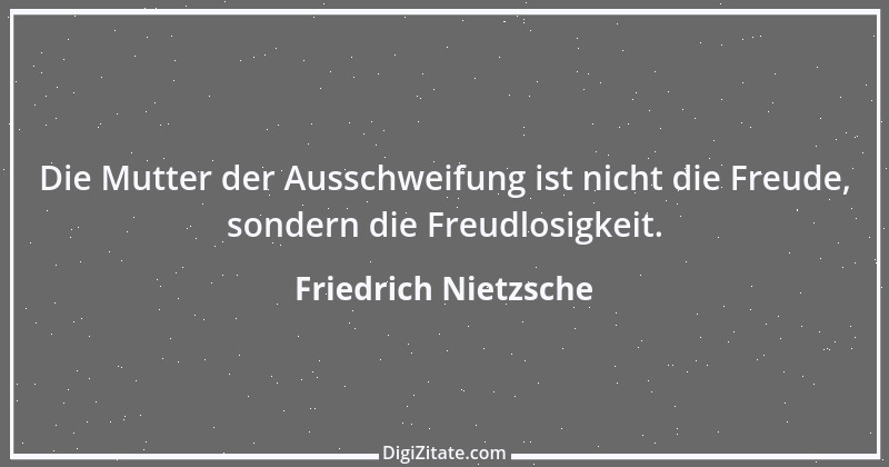 Zitat von Friedrich Nietzsche 1465