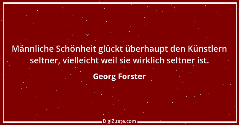 Zitat von Georg Forster 5