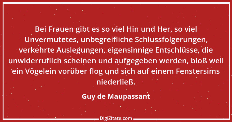 Zitat von Guy de Maupassant 23