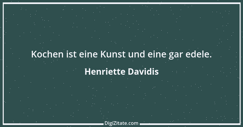 Zitat von Henriette Davidis 1