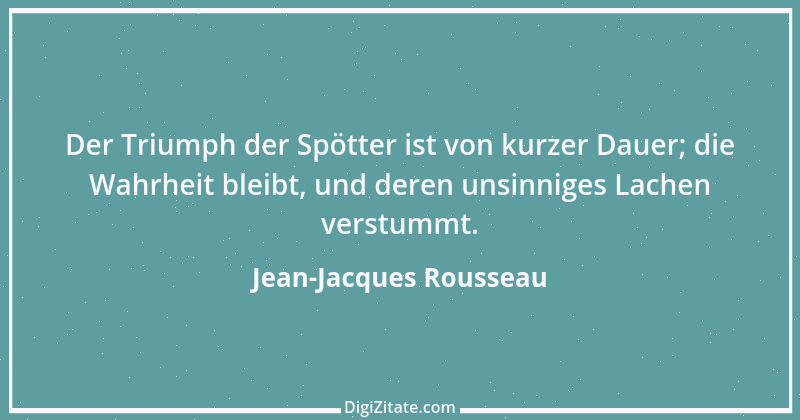 Zitat von Jean-Jacques Rousseau 115