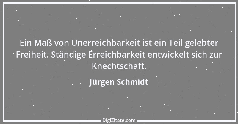 Zitat von Jürgen Schmidt 2