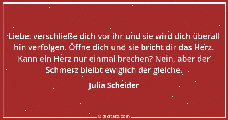 Zitat von Julia Scheider 7