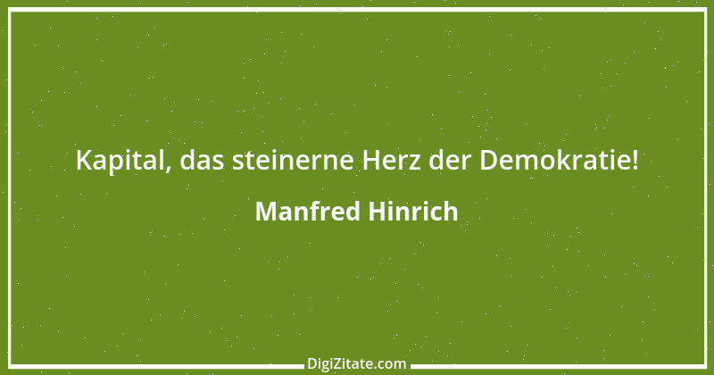 Zitat von Manfred Hinrich 702