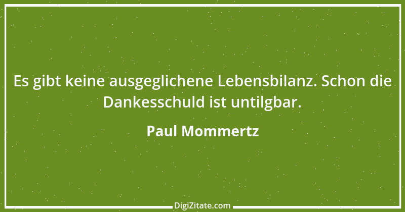 Zitat von Paul Mommertz 250