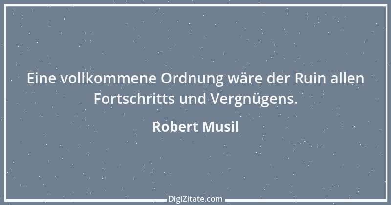 Zitat von Robert Musil 2