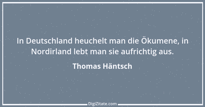 Zitat von Thomas Häntsch 103