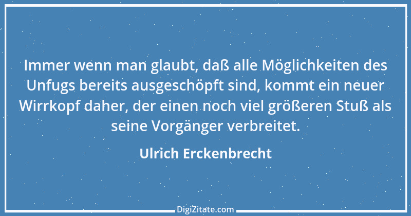 Zitat von Ulrich Erckenbrecht 31