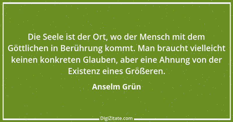 Zitat von Anselm Grün 2