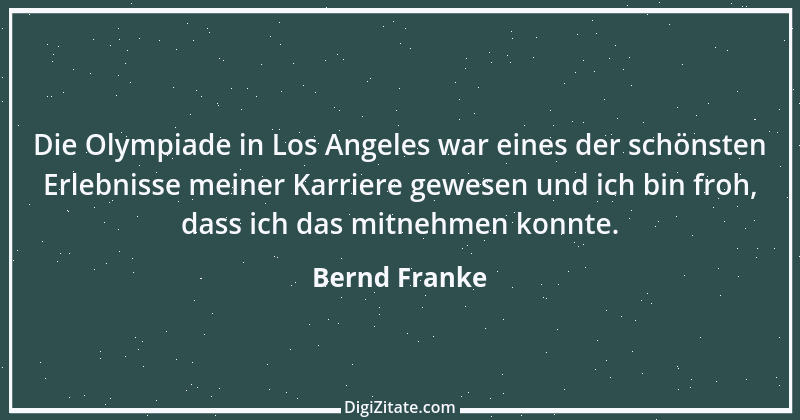 Zitat von Bernd Franke 1