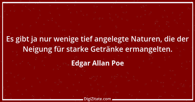 Zitat von Edgar Allan Poe 8