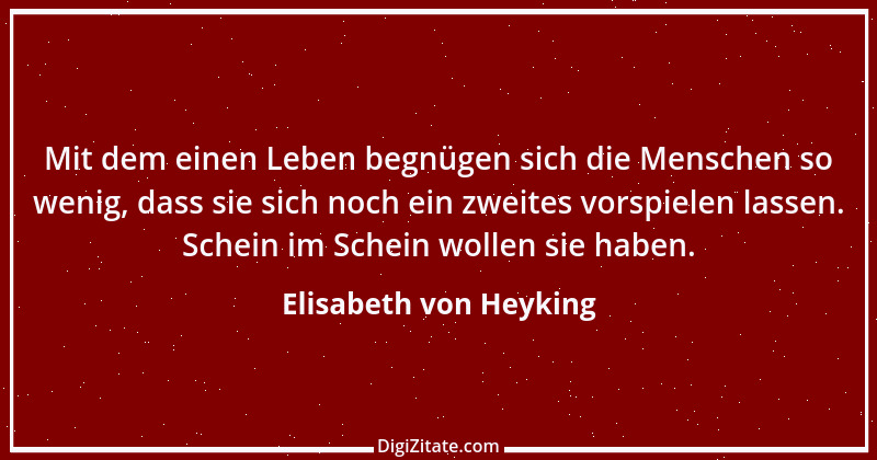 Zitat von Elisabeth von Heyking 1