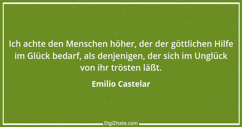 Zitat von Emilio Castelar 5