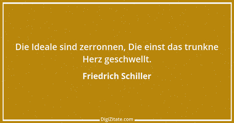 Zitat von Friedrich Schiller 1046