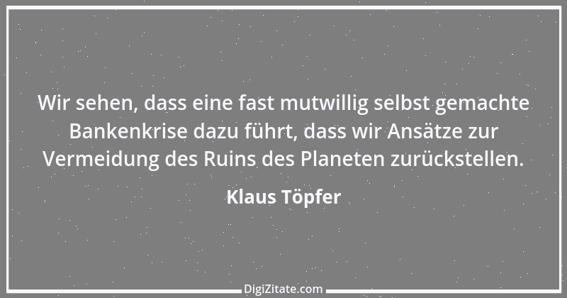 Zitat von Klaus Töpfer 16