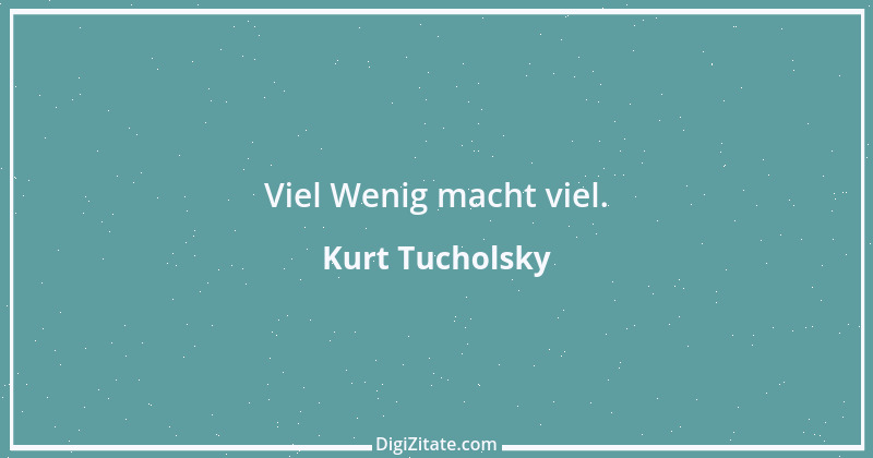 Zitat von Kurt Tucholsky 70