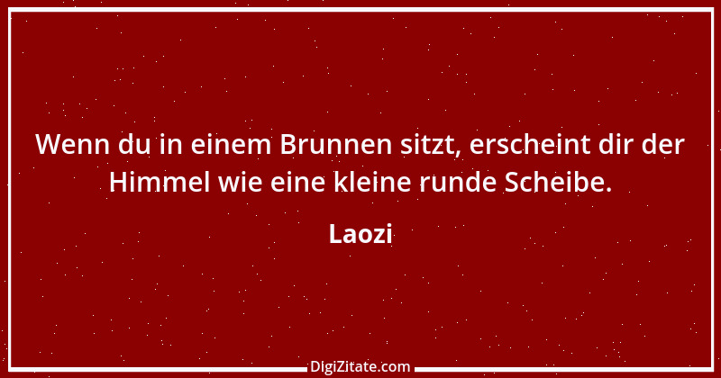 Zitat von Laozi 255