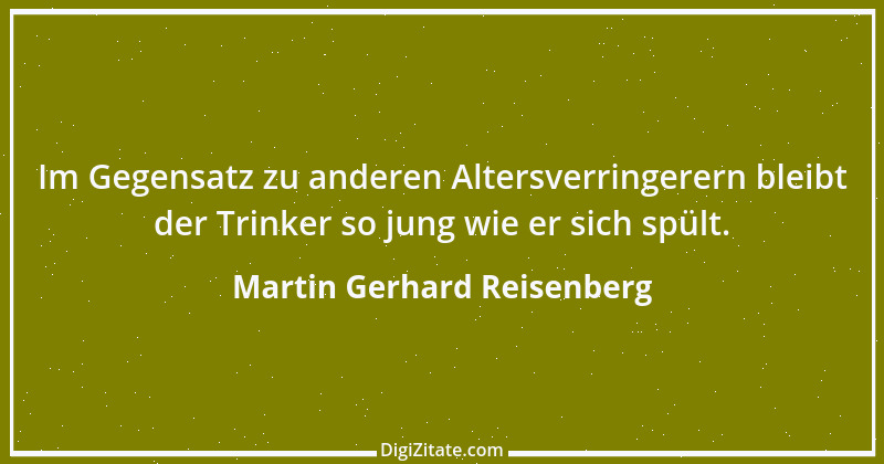 Zitat von Martin Gerhard Reisenberg 844